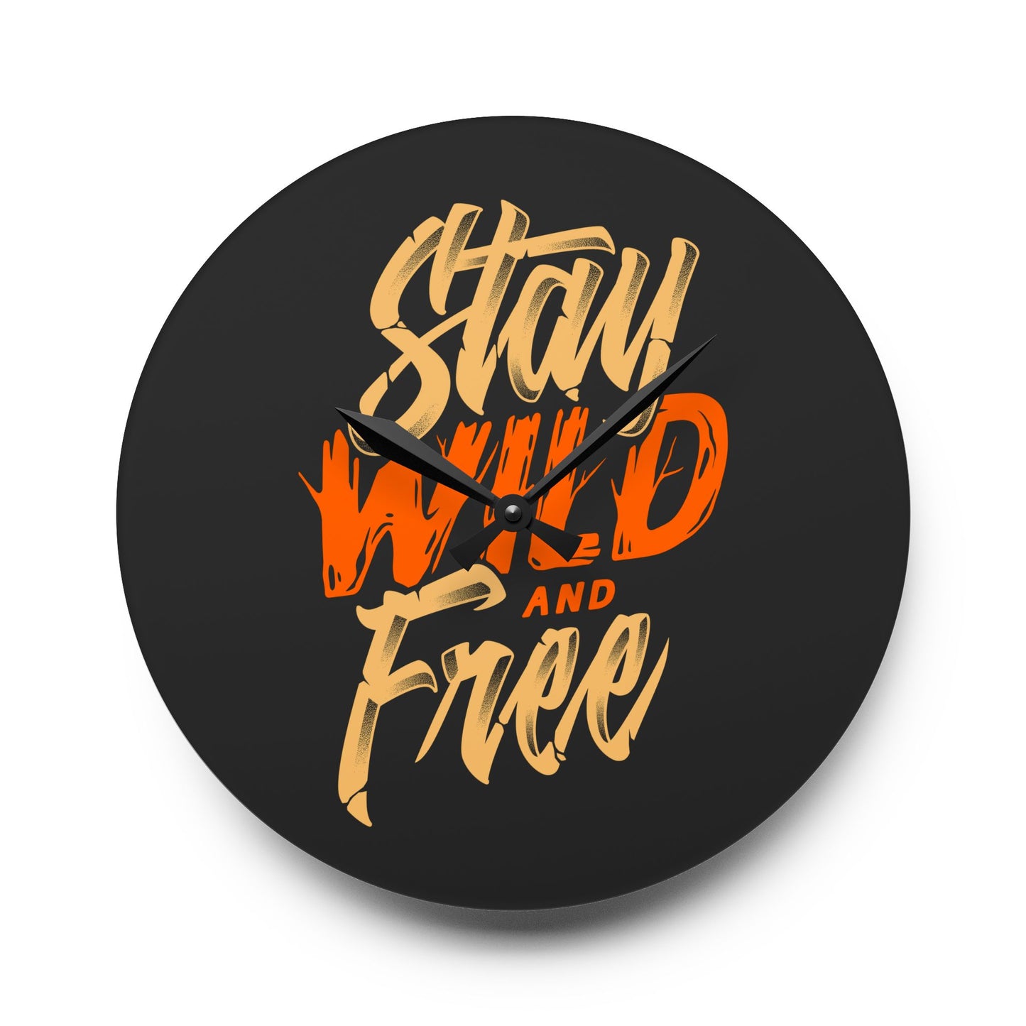Stay Wild and Free Wall Clock – Bold Art for Adventurous Spirits