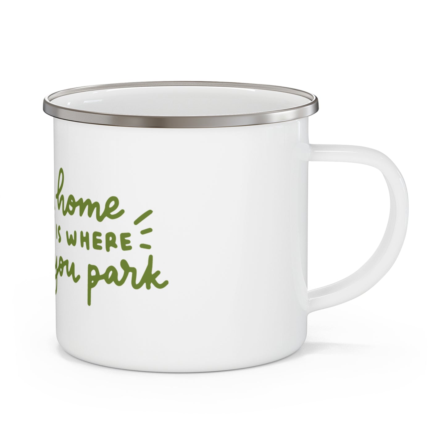 Home Is Where You Park It Enamel Mug – 12oz Stainless Steel Camping Coffee Cup