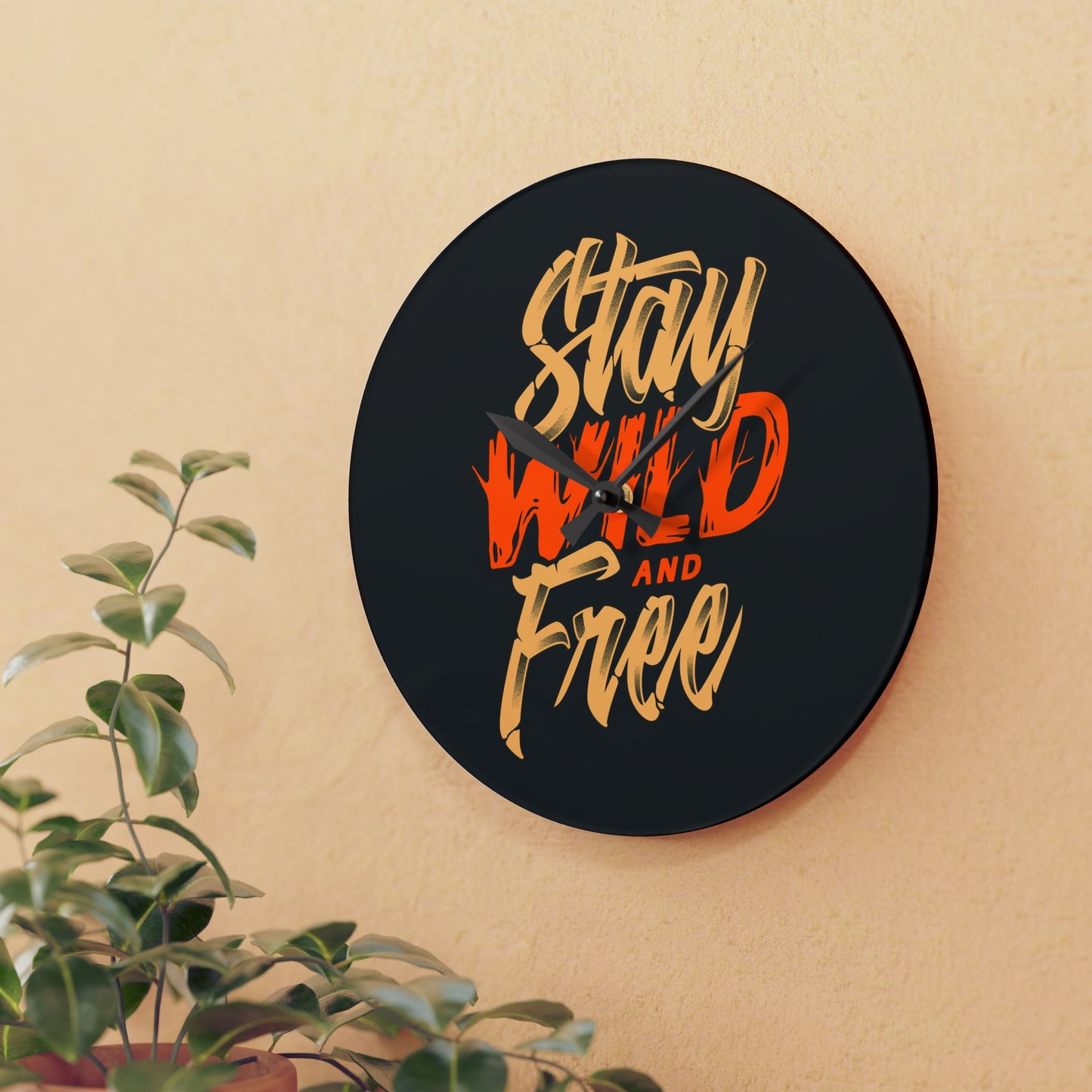 Stay Wild and Free Wall Clock – Bold Art for Adventurous Spirits